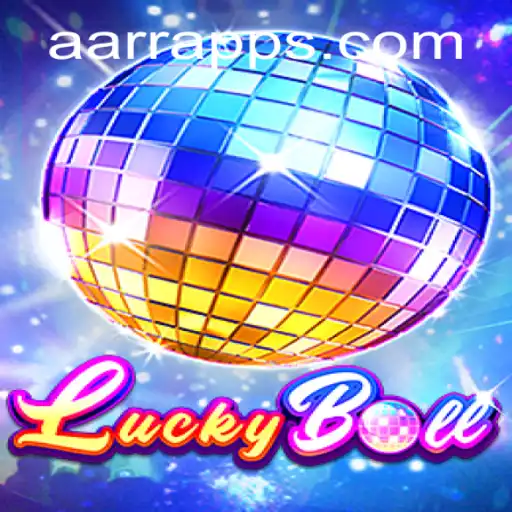Descubra o Empolgante Mundo do LuckyBall na Plataforma AARR.com